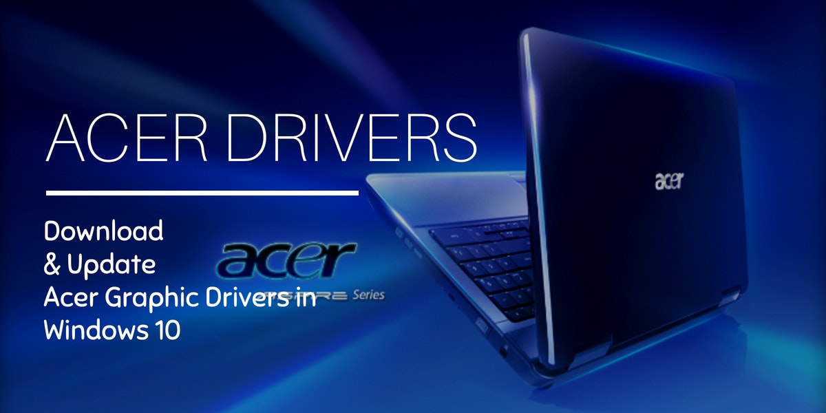 acer driver update assistant