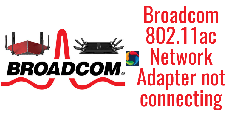 broadcom 802.11 n network adapter driver windows 10